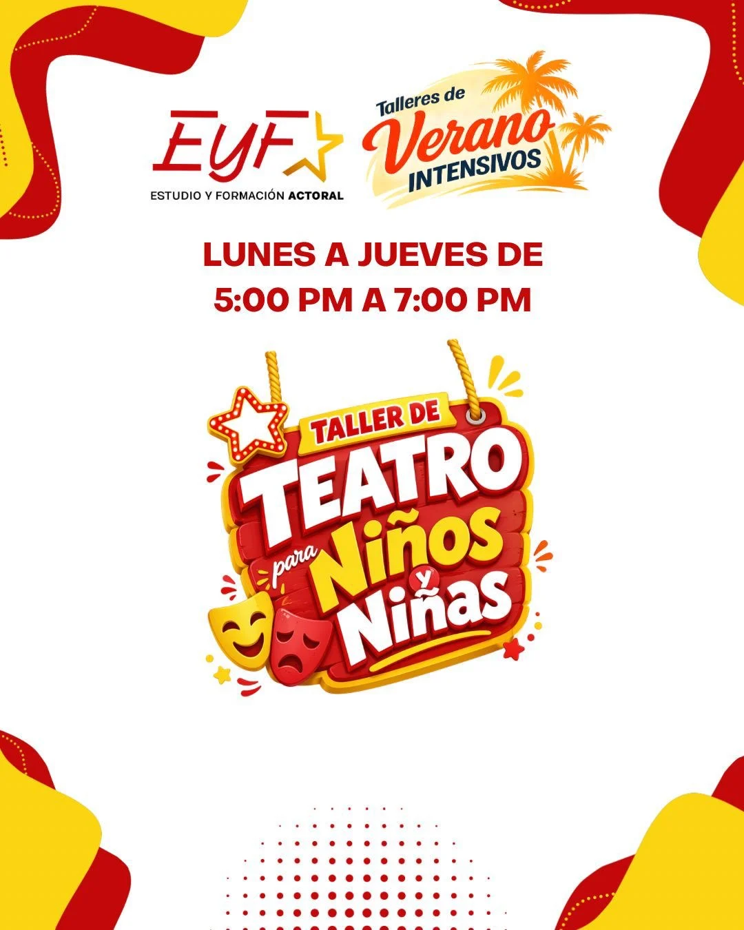 EYFA abre matrícula para su Verano Intensivo de teatro y artes escénicas